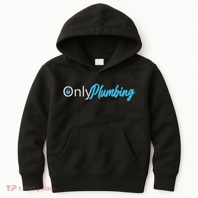 Only Plumbing sexy Plumber Kids Hoodie