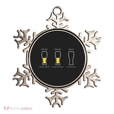 Optimist Pessimist Realist I Need A Beer Ornament
