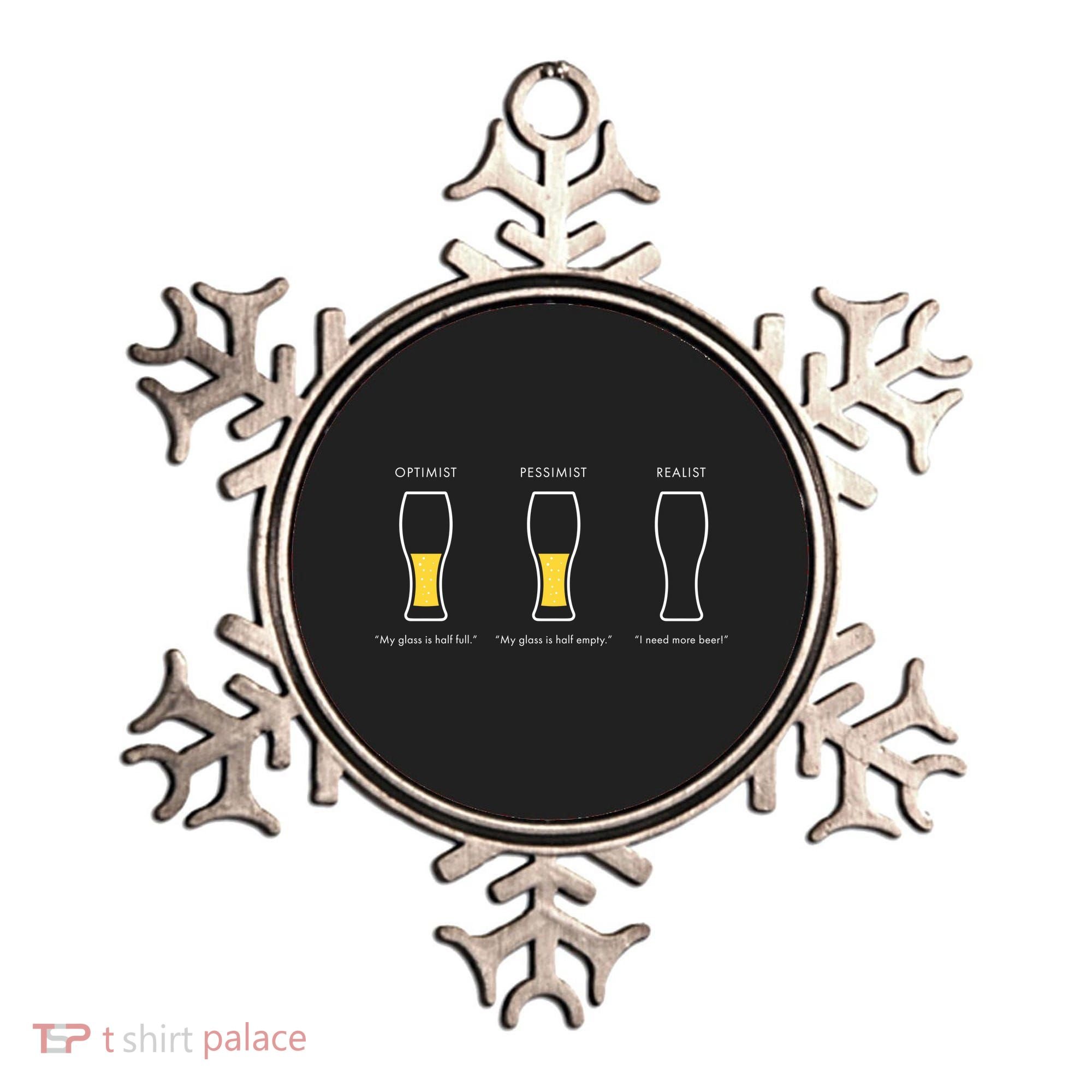 Optimist Pessimist Realist I Need A Beer Ornament