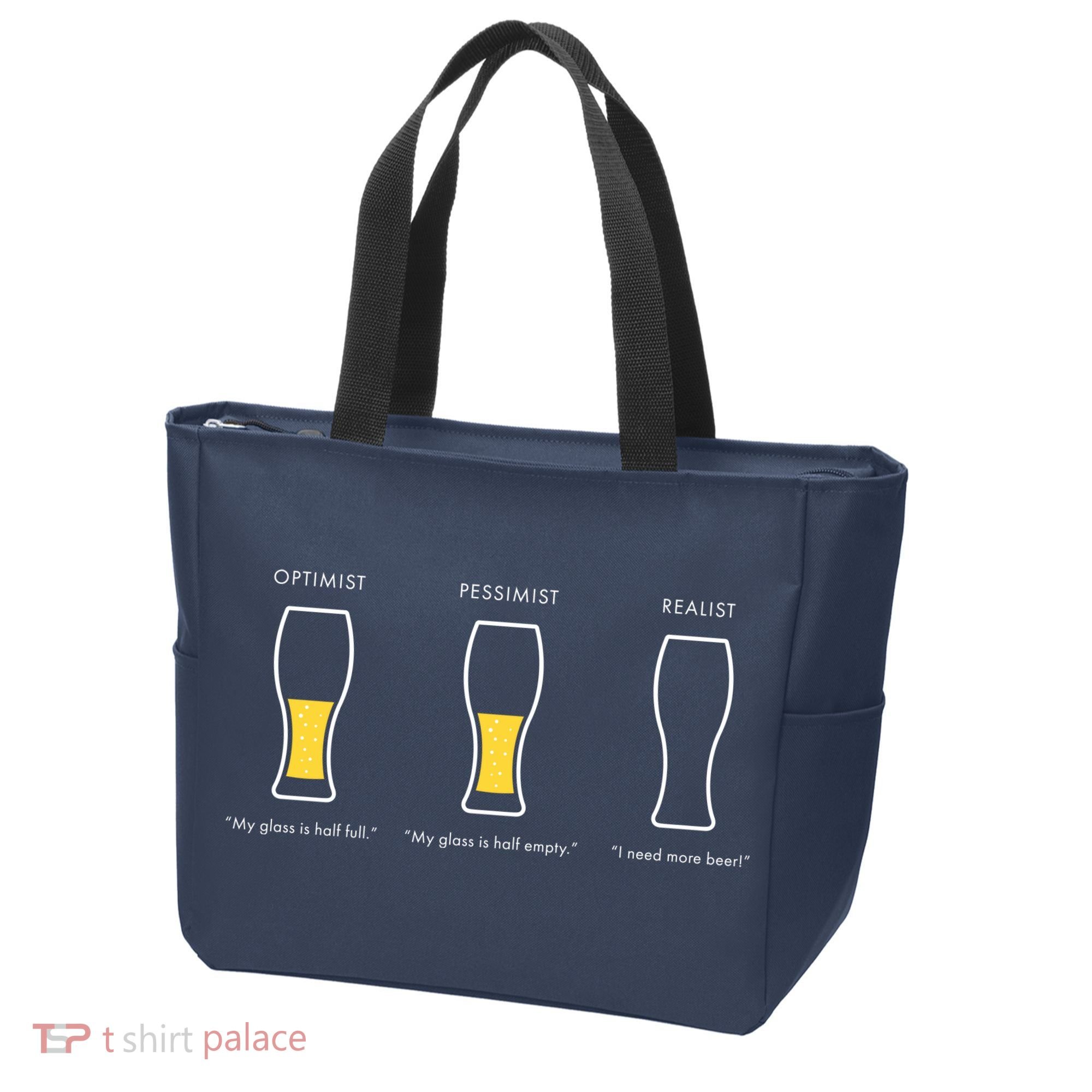 Optimist Pessimist Realist I Need A Beer Tote Bag