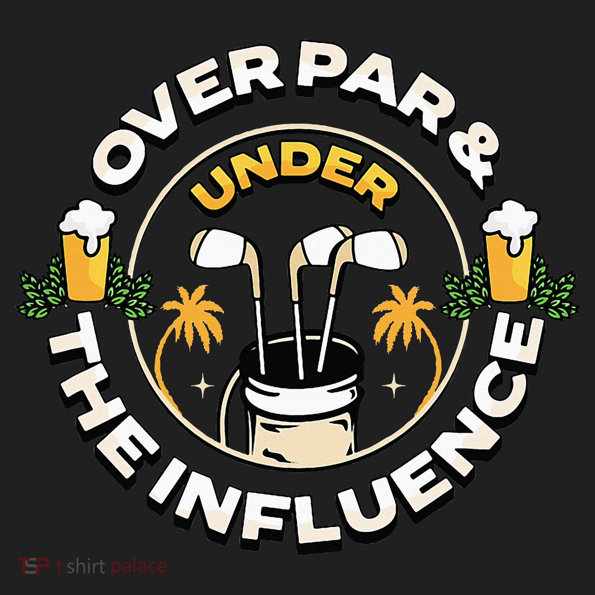 Over Par & Under The Influence Funny Golf Women's Sweatshirt