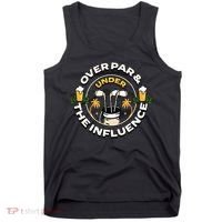 Over Par & Under The Influence Funny Golf Tank Top thumb 0