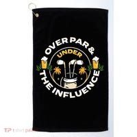 Over Par & Under The Influence Funny Golf Golf Towel thumb 0