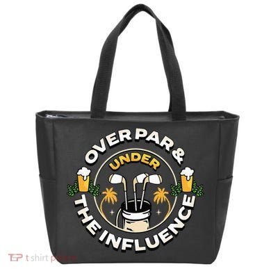 Over Par & Under The Influence Funny Golf Tote Bag