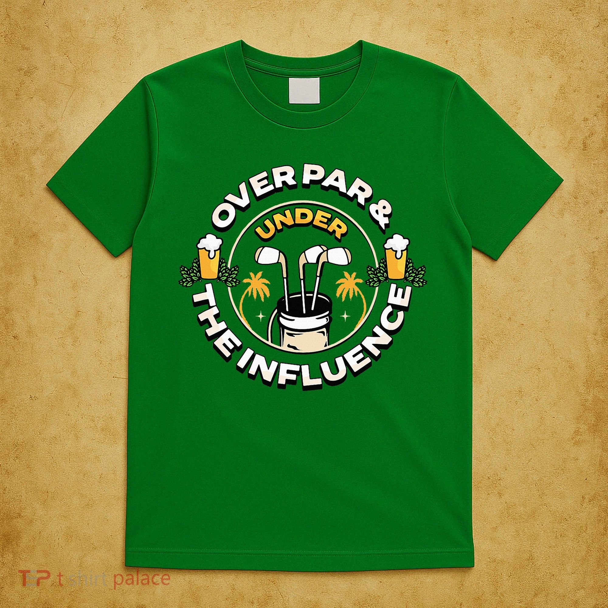Over Par & Under The Influence Funny Golf T-Shirt
