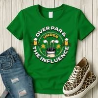 Over Par & Under The Influence Funny Golf Women's T-Shirt thumb 3