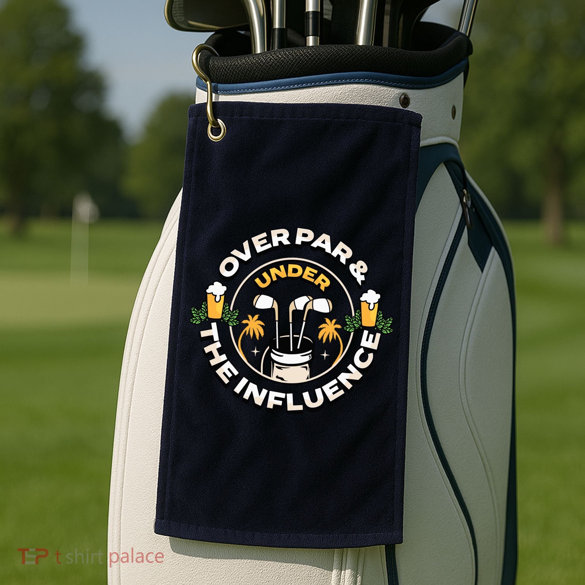 Over Par & Under The Influence Funny Golf Golf Towel