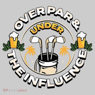 Over Par & Under The Influence Funny Golf Tie-Dye T-Shirt
