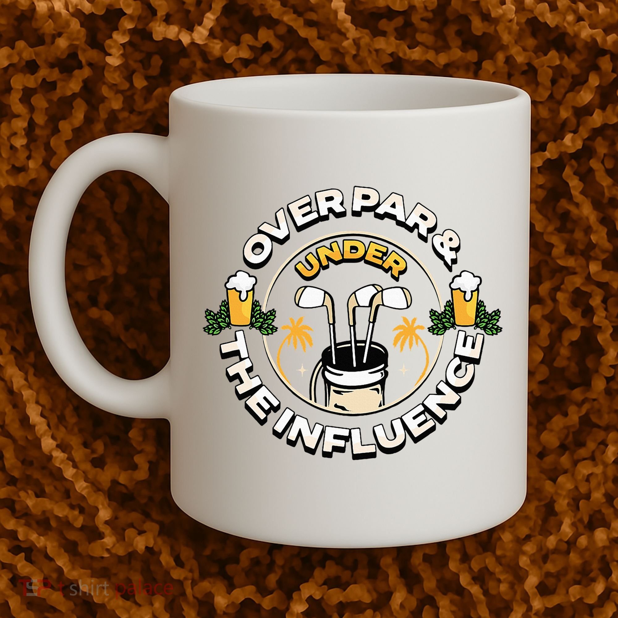 Over Par & Under The Influence Funny Golf Coffee Mug