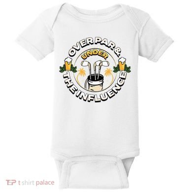 Over Par & Under The Influence Funny Golf Baby Bodysuit