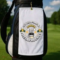 Over Par & Under The Influence Funny Golf Golf Towel thumb 2