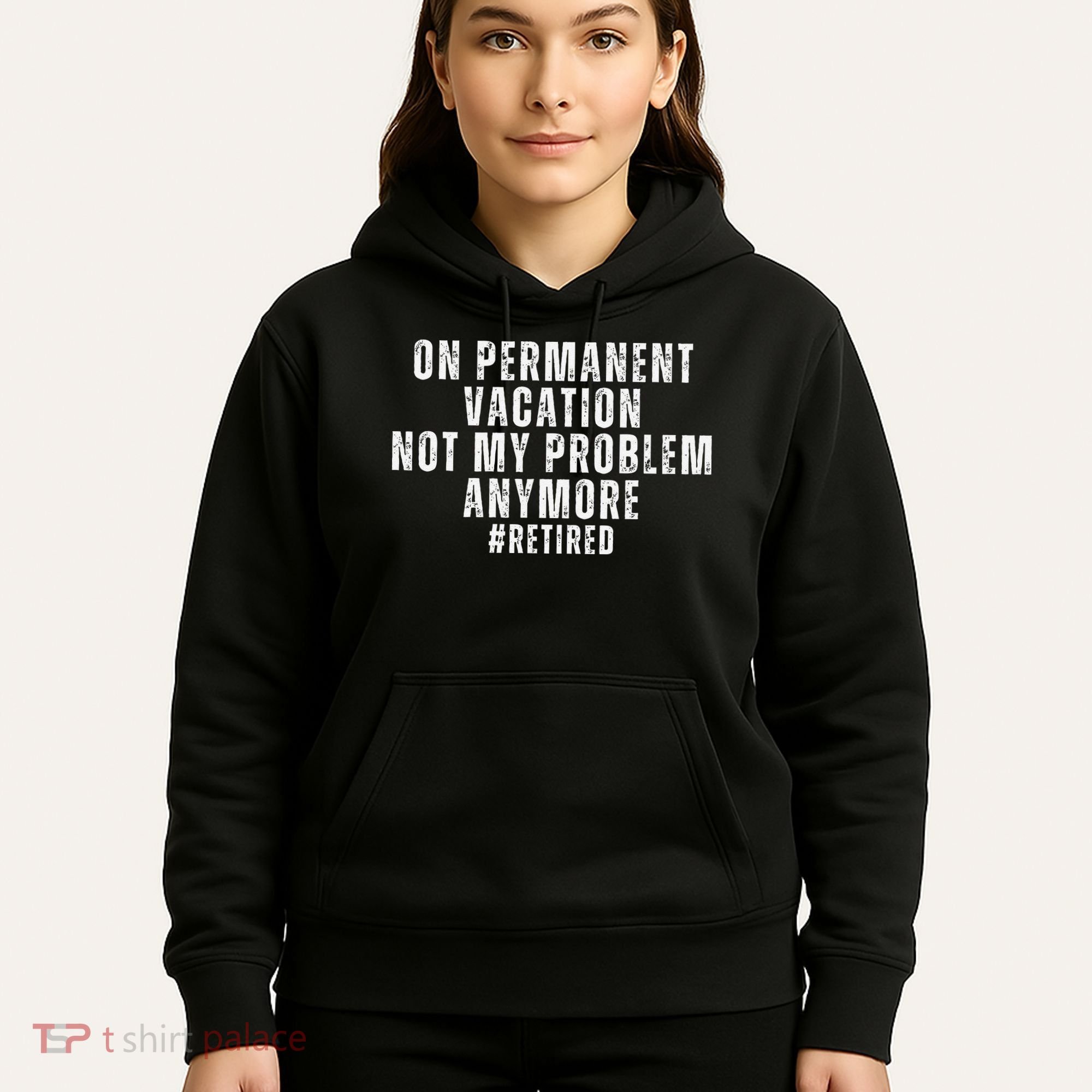 On Permanent Vacation Funny Retirement Retired Hoodie