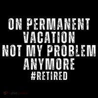 On Permanent Vacation Funny Retirement Retired Ornament thumb 1