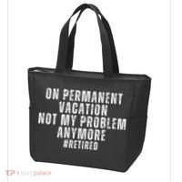 On Permanent Vacation Funny Retirement Retired Tote Bag thumb 3
