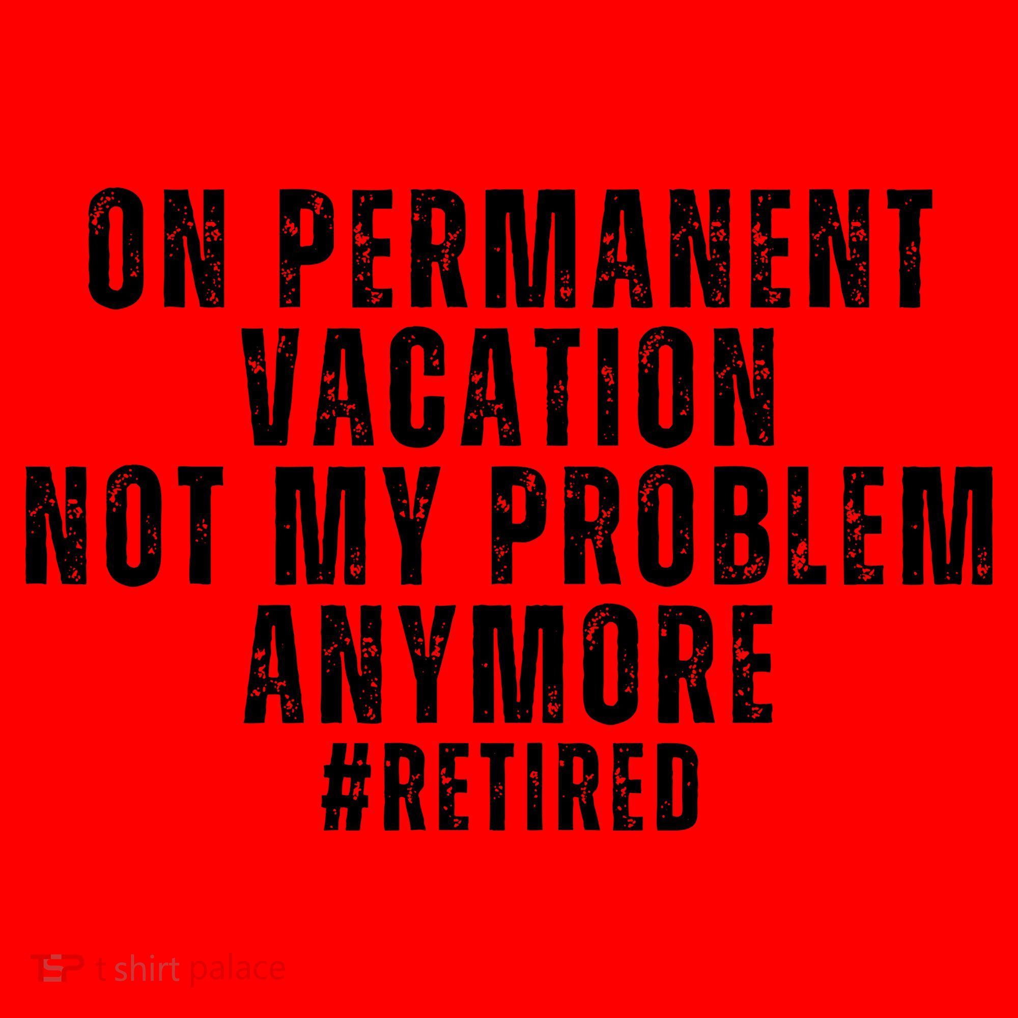 On Permanent Vacation Funny Retirement Retired Santa Hat