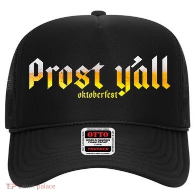 Oktoberfest Prost YAll Hat