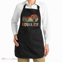Of Quality Do Not Fear Equality Feminism Apron thumb 2