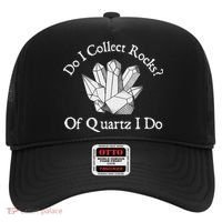 Of Quartz I Do Rock Collector Geode Hunter Geology Hat thumb 0