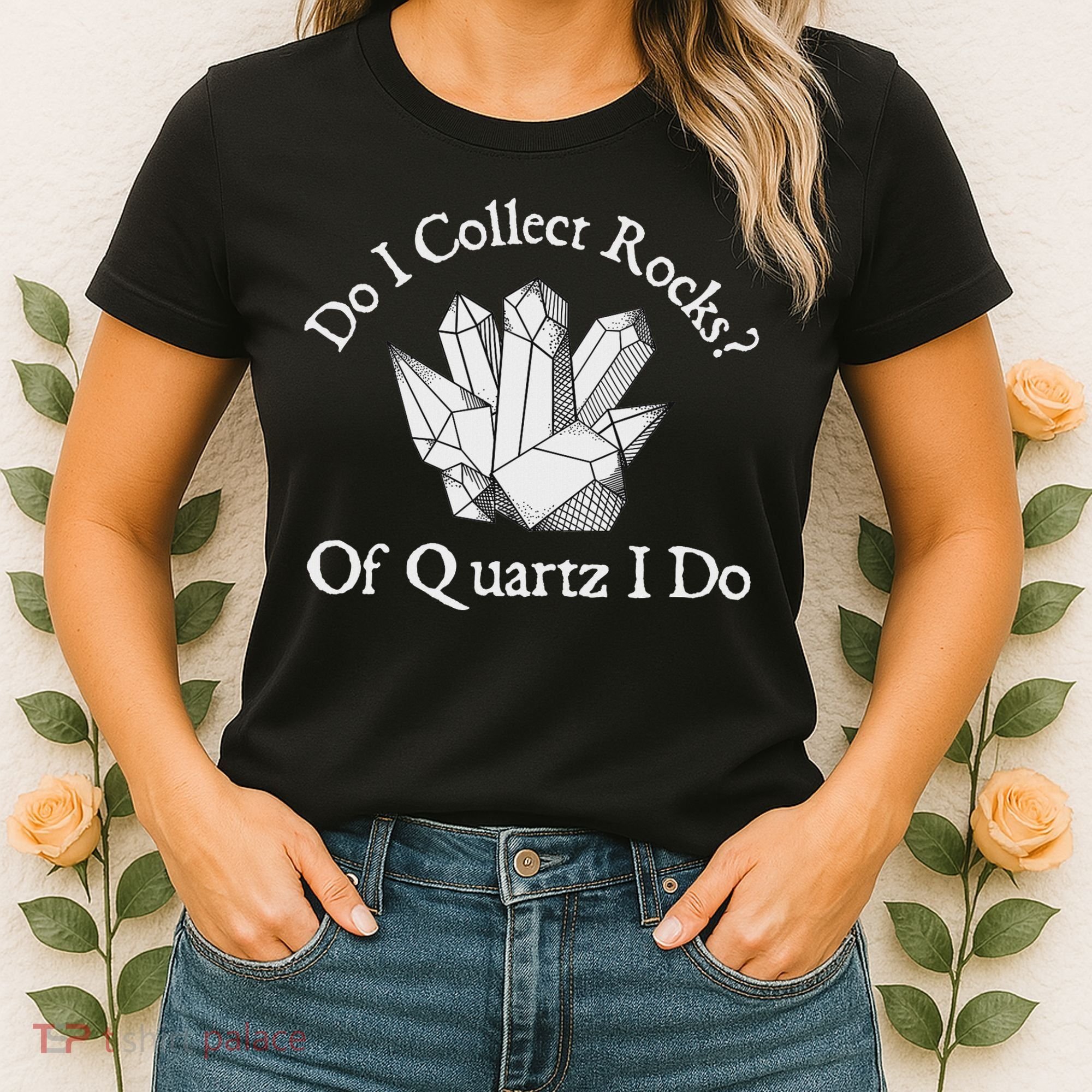 Of Quartz I Do Rock Collector Geode Hunter Geology Women's T-Shirt