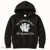 Of Quartz I Do Rock Collector Geode Hunter Geology Kids Hoodie thumb 0