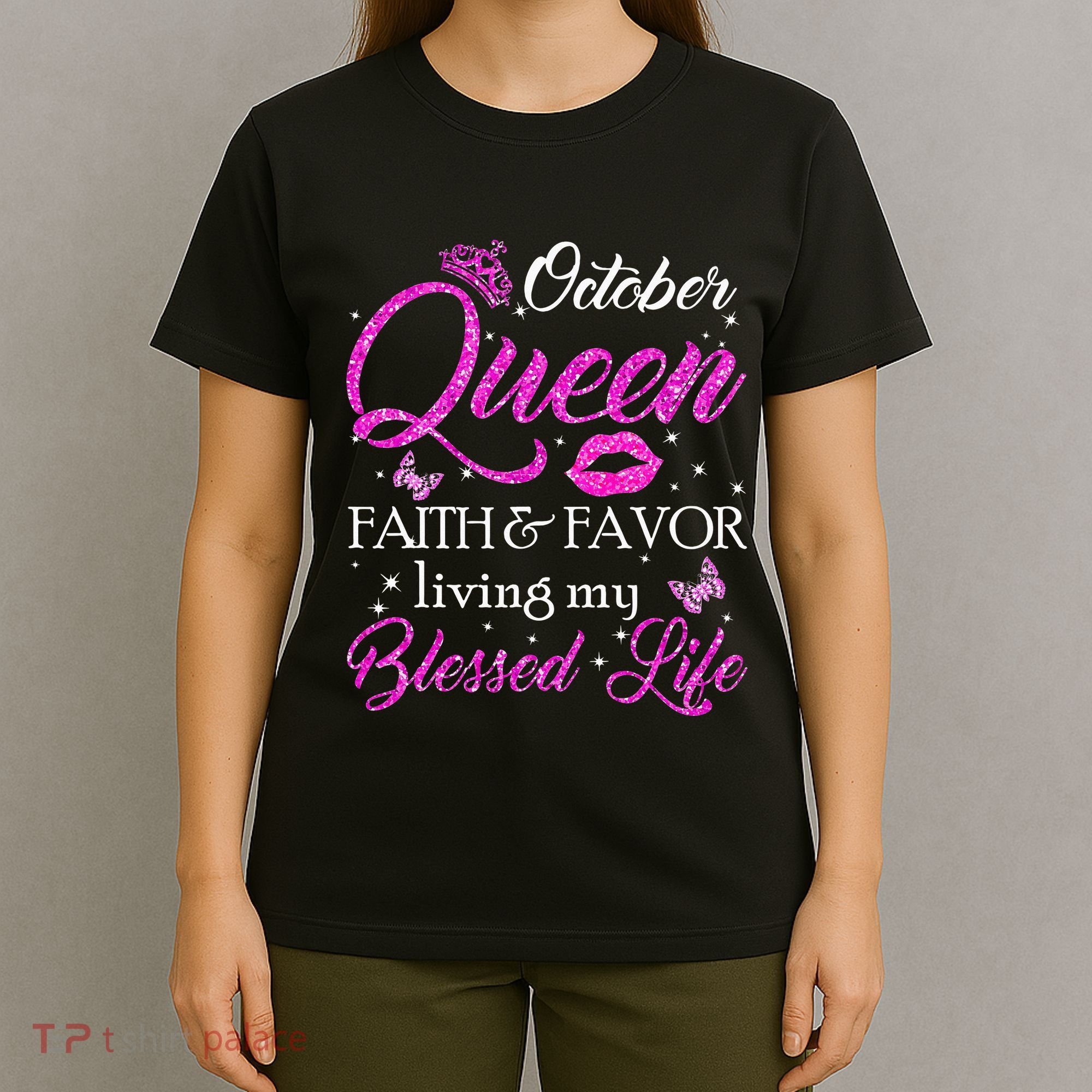 October Queen This Queen Was Born In October Birthday Women T-Shirt