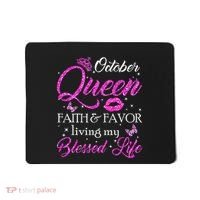 October Queen This Queen Was Born In October Birthday Women Mousepad thumb 0