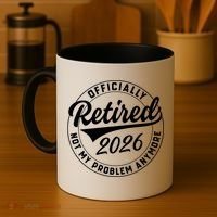 Officially Retired 2026 Not My Problem Anymore Emblem Coffee Mug thumb 4