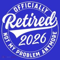 Officially Retired 2026 Not My Problem Anymore Emblem Mousepad thumb 1