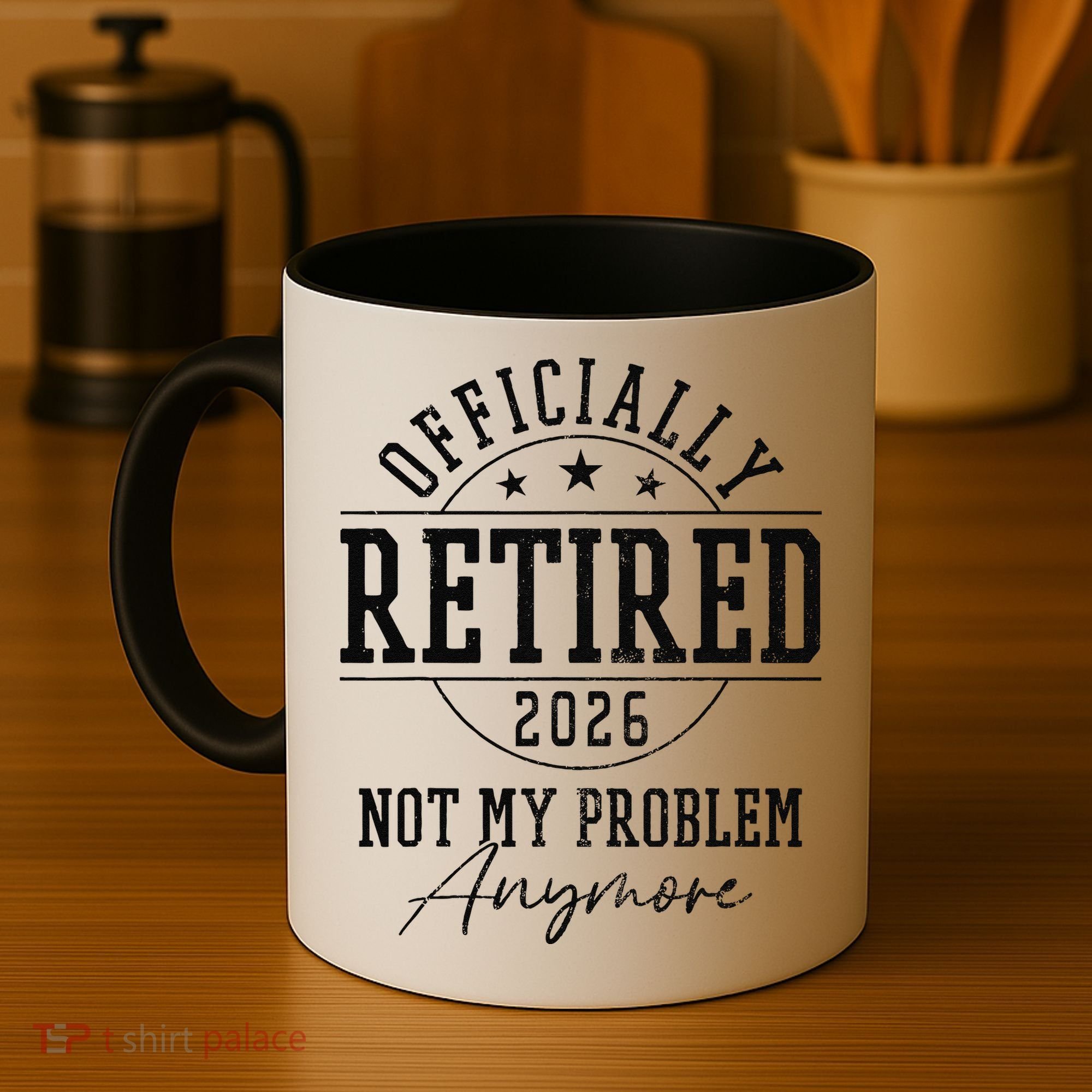 Officially Retired 2026 Not My Problem Anymore Coffee Mug