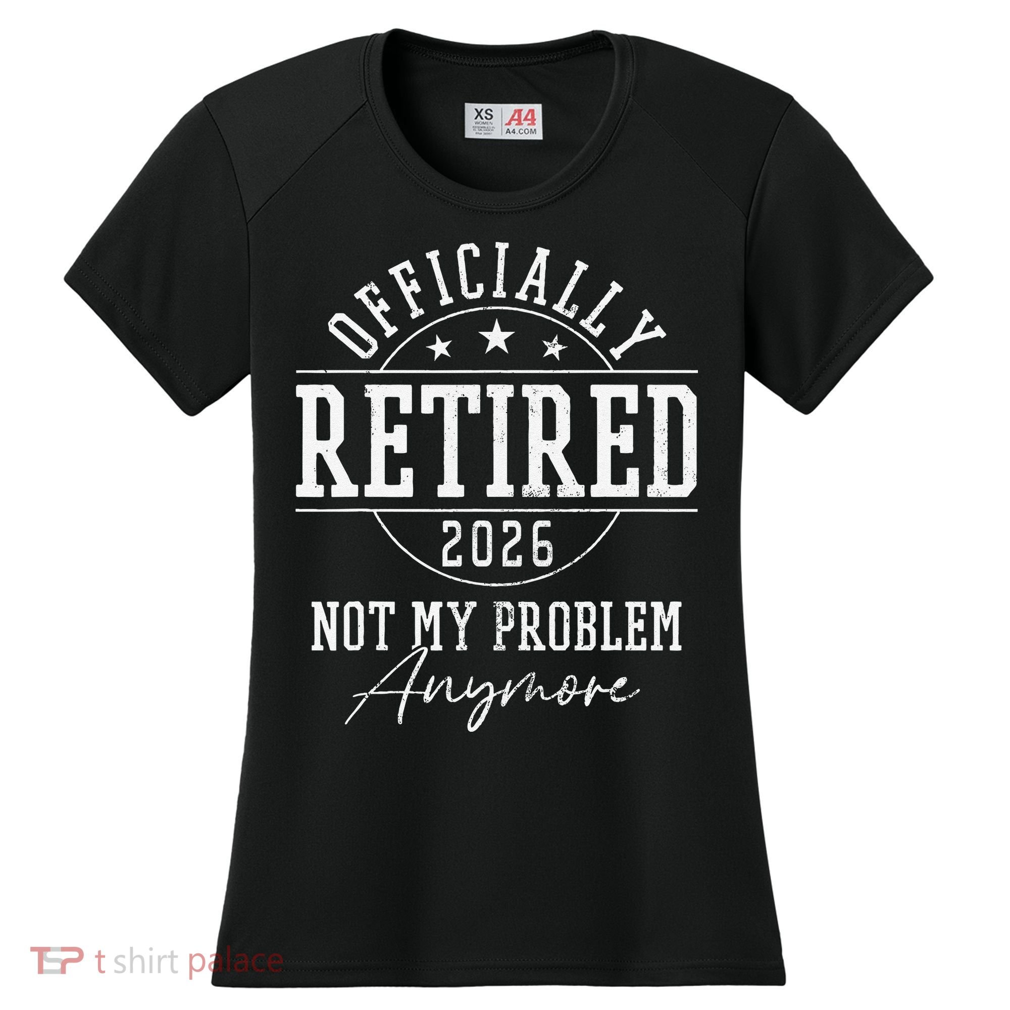 Officially Retired 2026 Not My Problem Anymore Women's Cooling Performance Crew T-Shirt