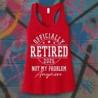 Officially Retired 2026 Not My Problem Anymore Women's Tank Top thumb 3