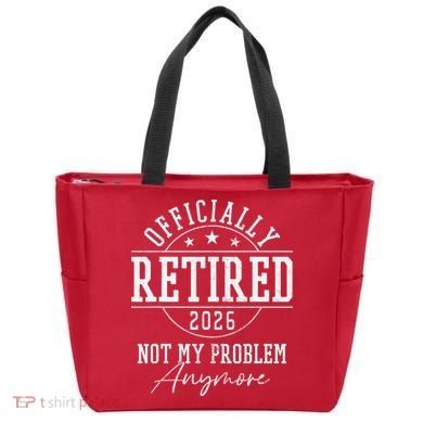 Officially Retired 2026 Not My Problem Anymore Tote Bag