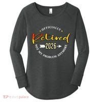 Officially Retired 2026 Not My Problem Anymore Women's Perfect Tri Tunic Long Sleeve Shirt thumb 0