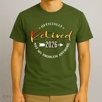 Officially Retired 2026 Not My Problem Anymore T-Shirt thumb 3
