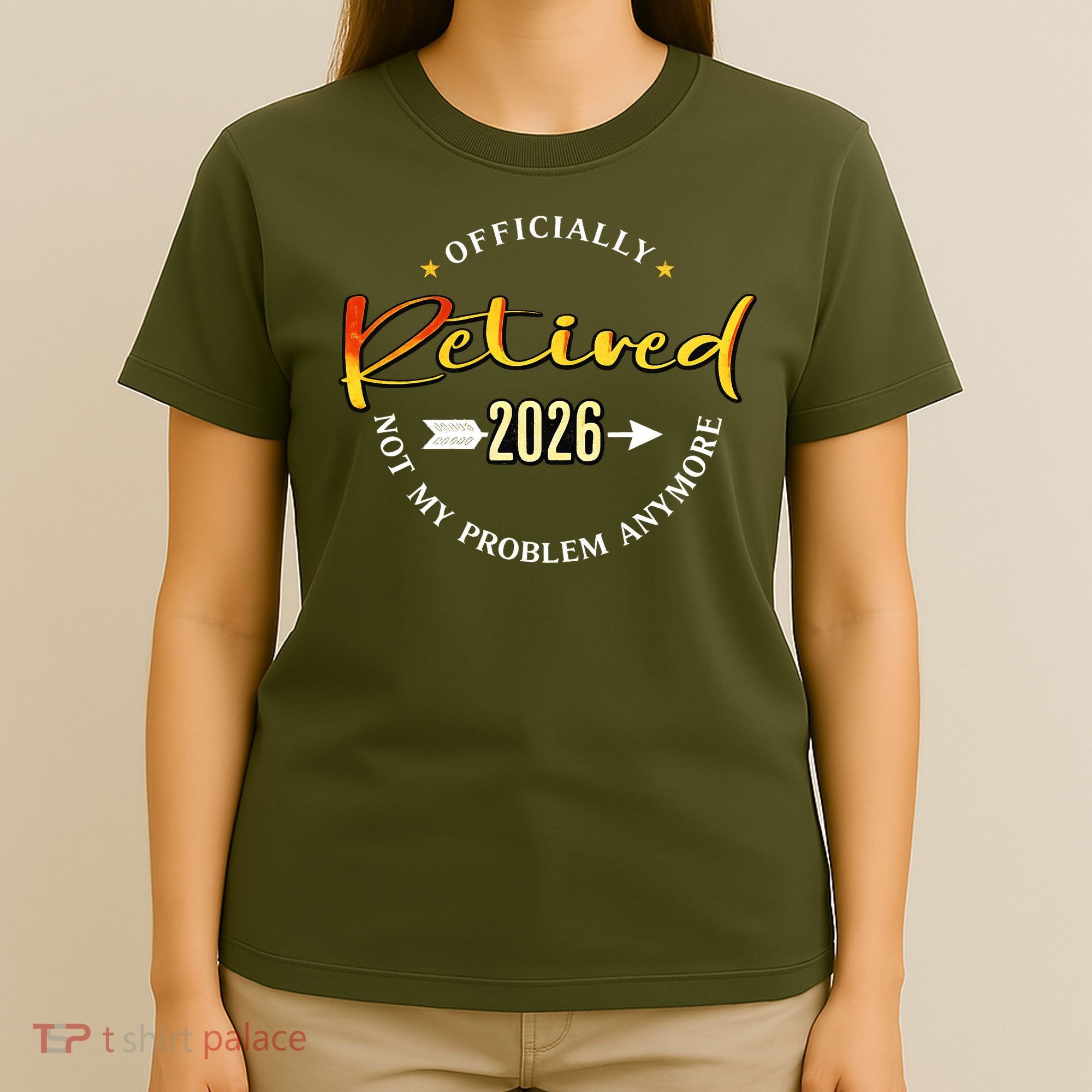 Officially Retired 2026 Not My Problem Anymore T-Shirt