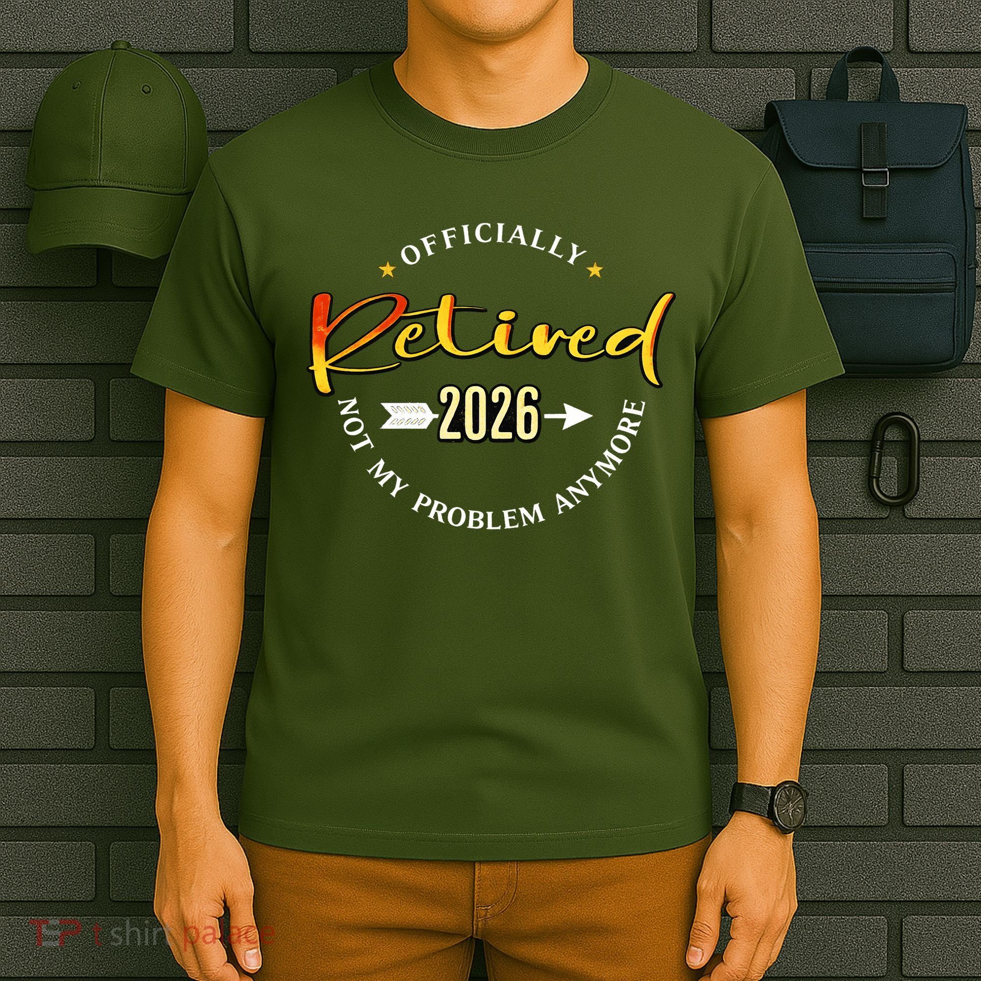 Officially Retired 2026 Not My Problem Anymore T-Shirt