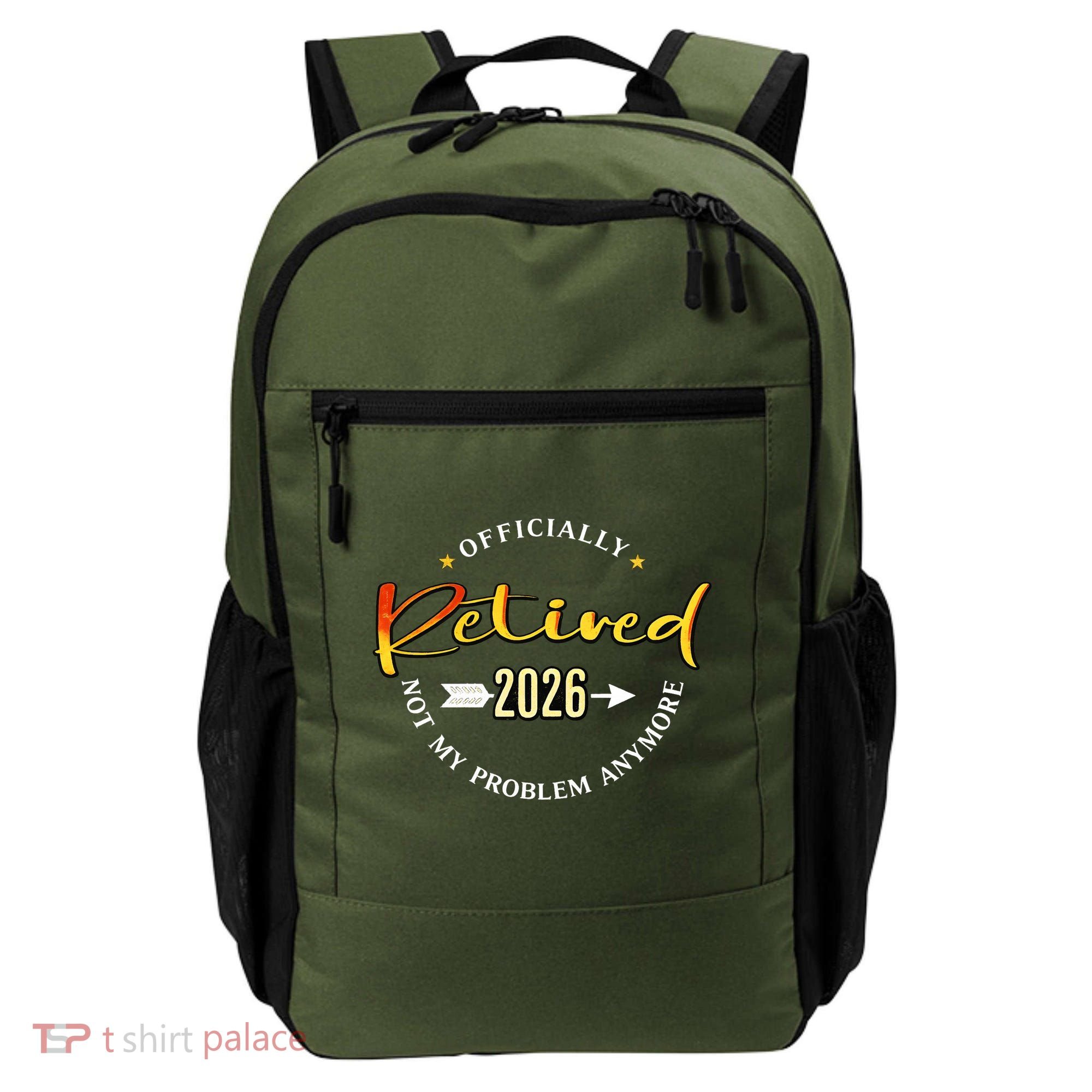 Officially Retired 2026 Not My Problem Anymore Backpack