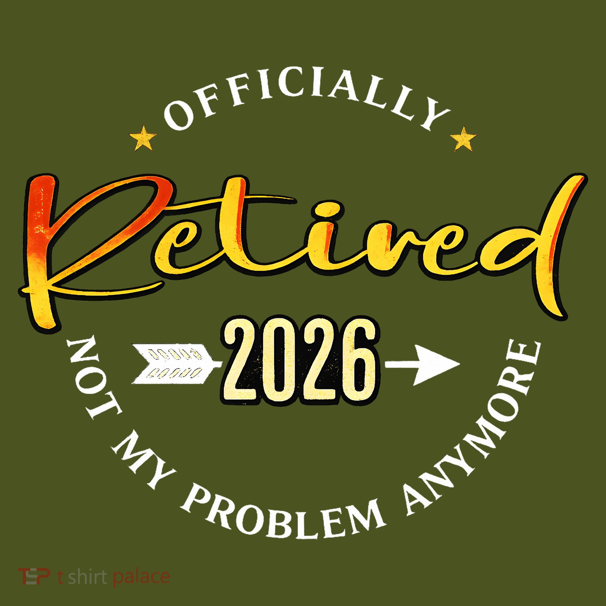 Officially Retired 2026 Not My Problem Anymore Backpack