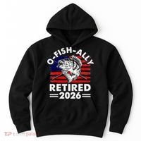 O-Fish-Ally Retired 2026 Hoodie thumb 0