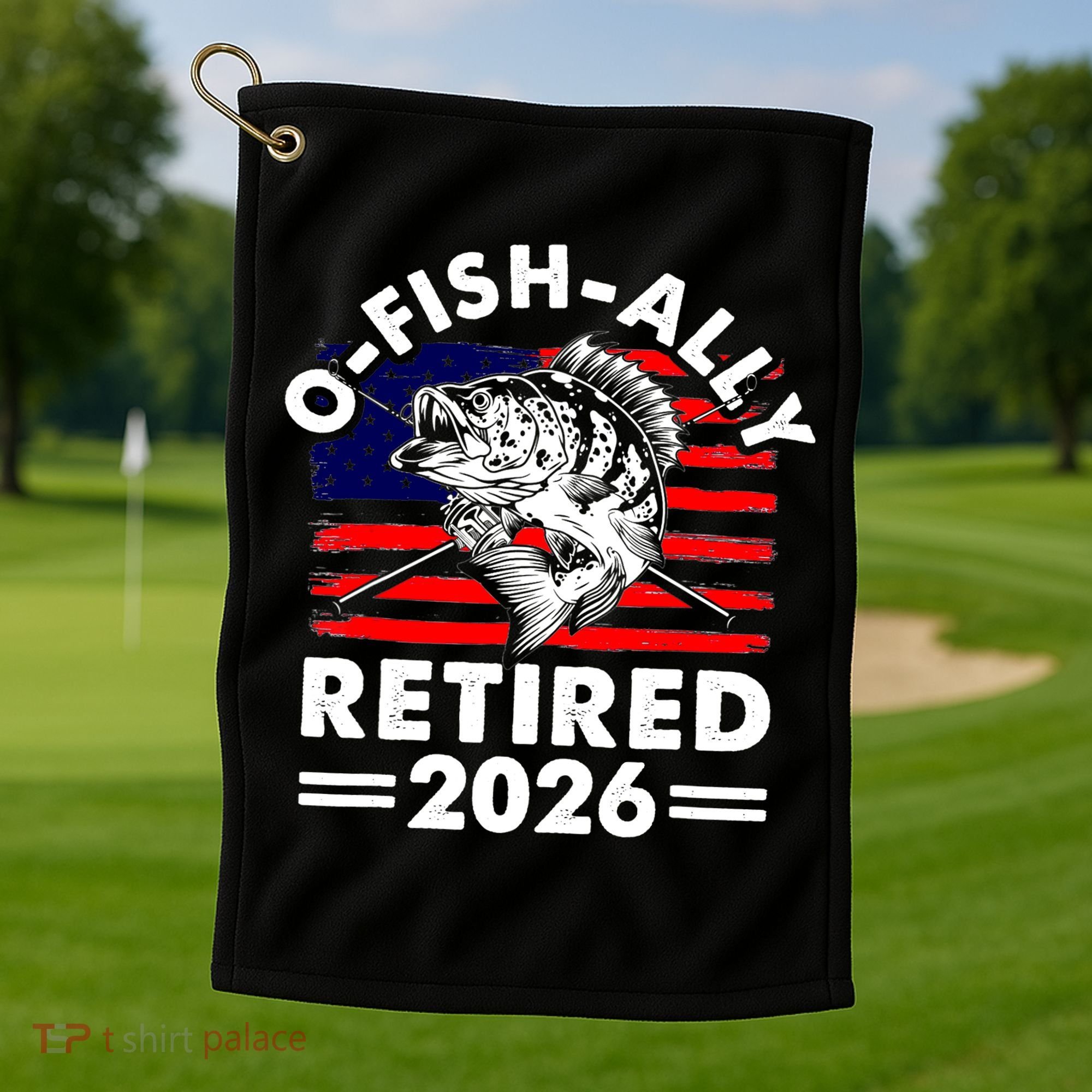 O-Fish-Ally Retired 2026 Golf Towel