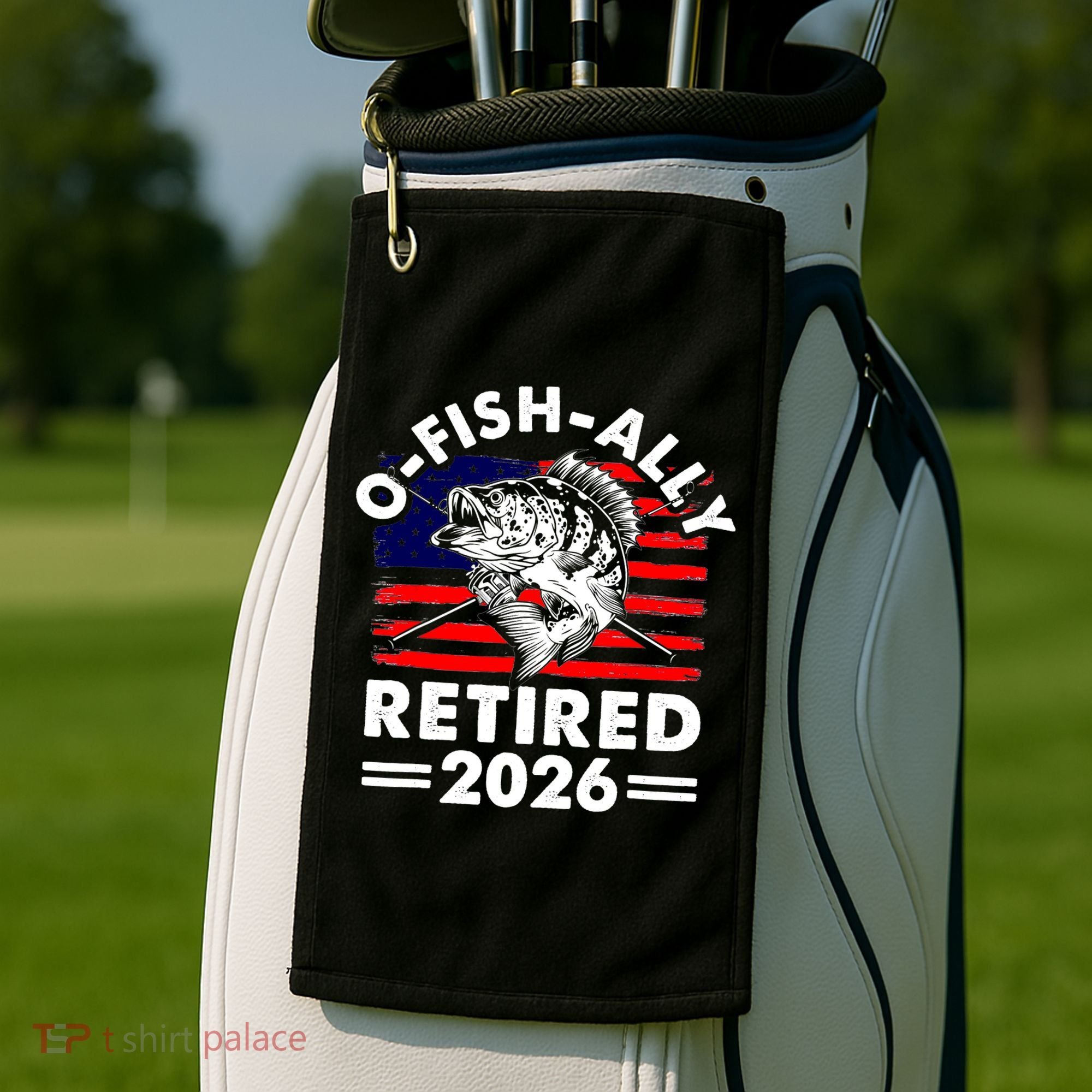O-Fish-Ally Retired 2026 Golf Towel