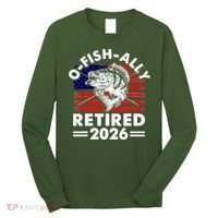 O-Fish-Ally Retired 2026 Long Sleeve Shirt thumb 0