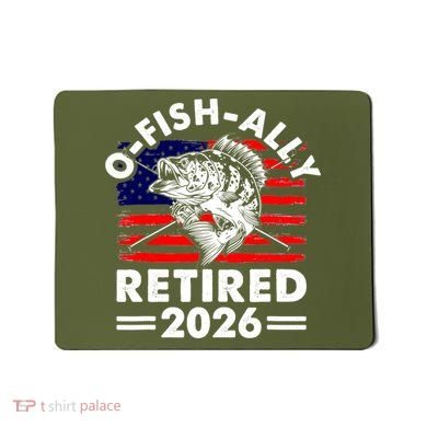 O-Fish-Ally Retired 2026 Mousepad