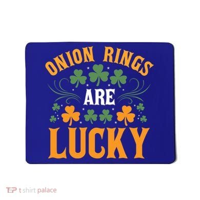 Onion Rings Are Lucky St Patricks Day Vibes Gift Mousepad