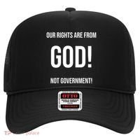 Our Rights Are From God Not Government Hat thumb 0