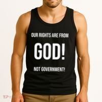 Our Rights Are From God Not Government Tank Top thumb 3