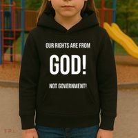 Our Rights Are From God Not Government Kids Hoodie thumb 3