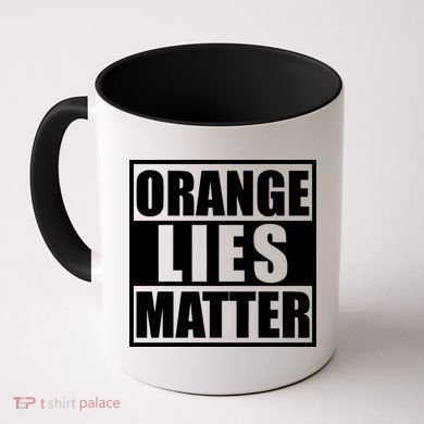 Orange Lies Matter Resist Anti Trump Coffee Mug