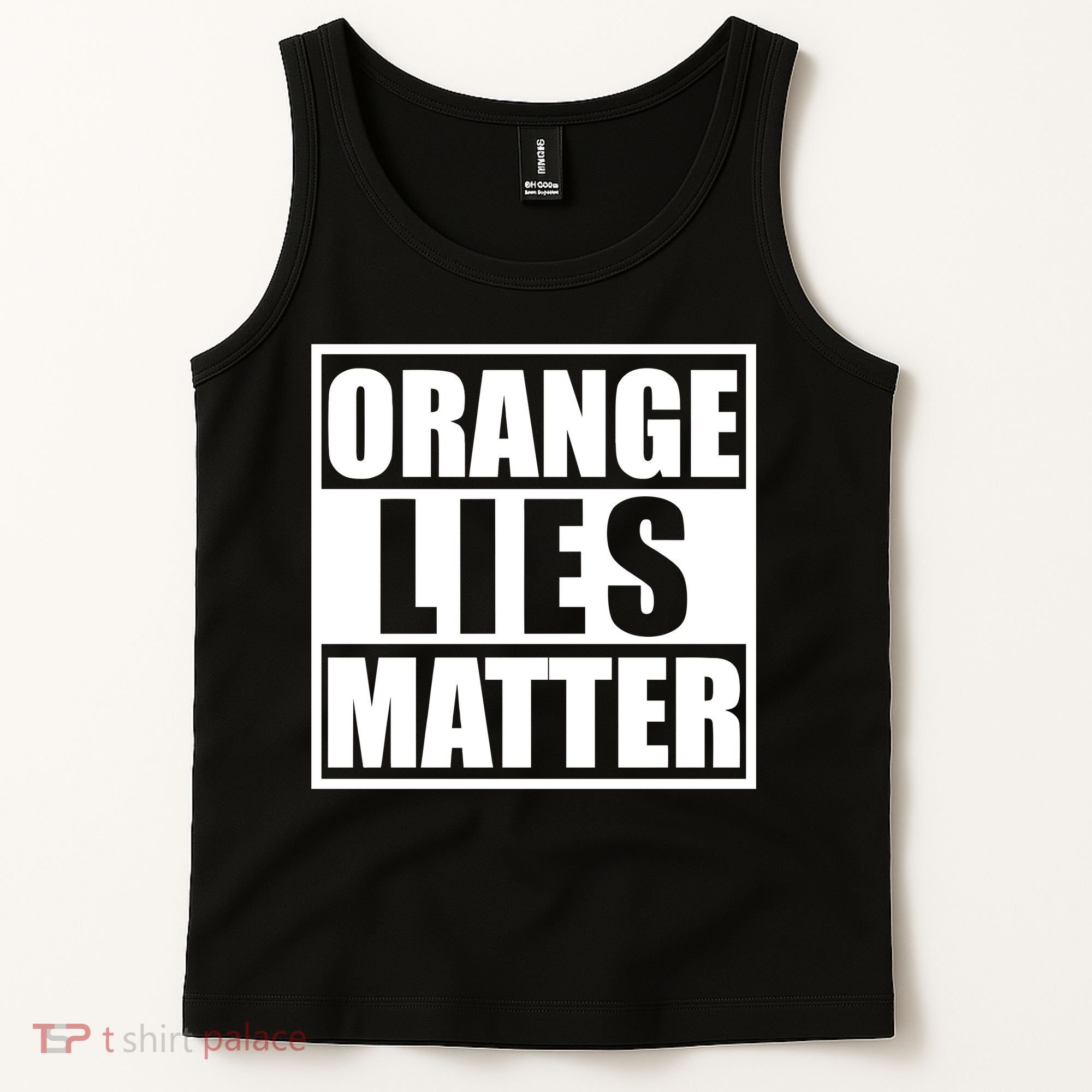 Orange Lies Matter Resist Anti Trump Tank Top