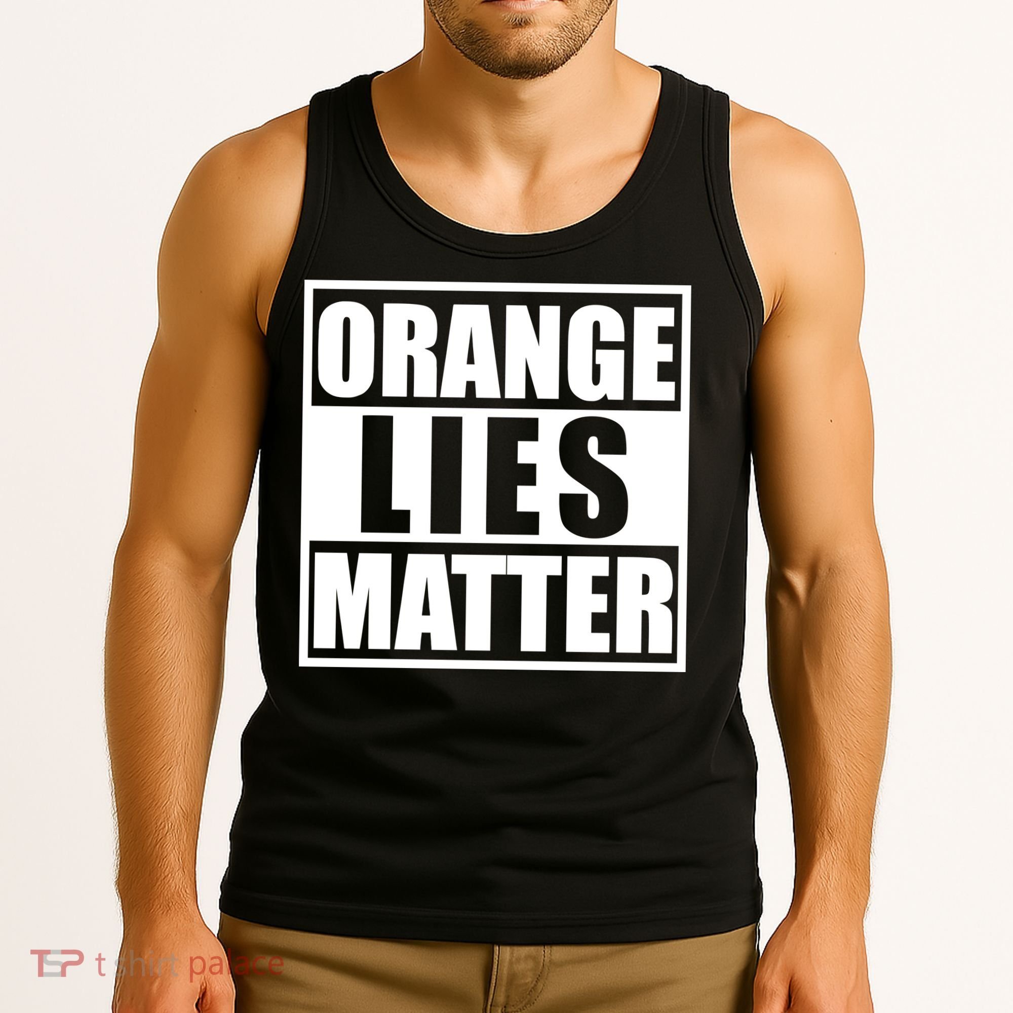 Orange Lies Matter Resist Anti Trump Tank Top